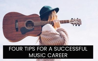 Four Tips For A Successful Music Career