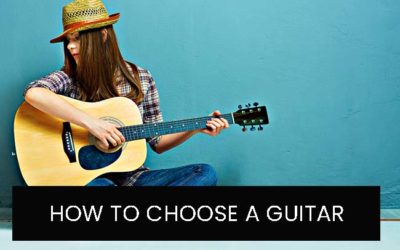 How To Choose A Guitar