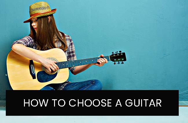 How To Choose A Guitar