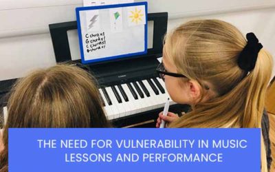 THE NEED FOR VULNERABILITY IN MUSIC LESSONS AND PERFORMANCE